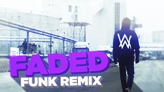 Alan Walker - Faded (SrSider FUNK REMIX)