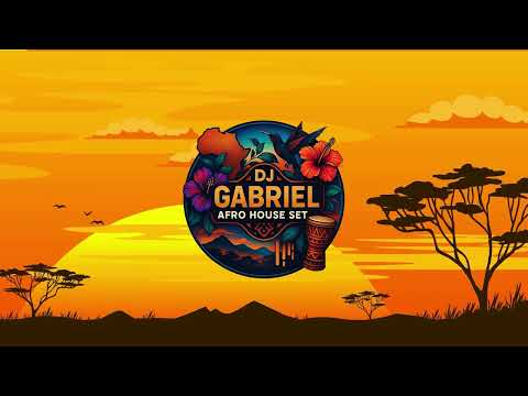 🔥 DJ GABRIEL - Afro House Set (LIVE Mix) 🔥