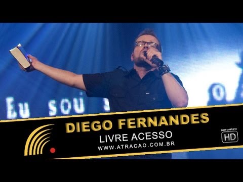 Diego Fernandes - Livre Acesso - Show Completo