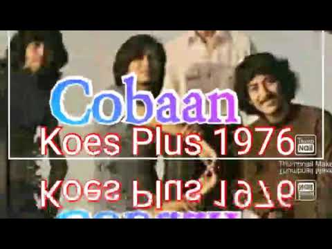 Cobaan ( Koes Plus ) 1976