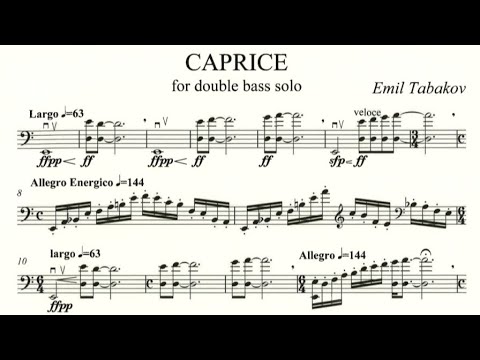 Emil Tabakov - "Caprice" for Double Bass Solo