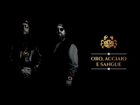Oro, Acciaio e Sangue - C.U.B.A. Cabbal - Gio Lama