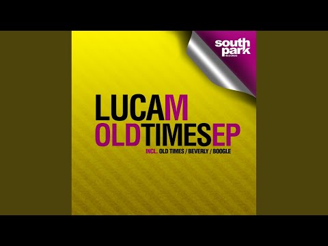 Old Times (Original Mix)