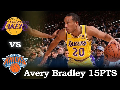 Avery Bradley 15PTS Recap vs New York Knicks