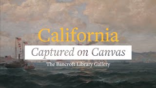 preview picture of video 'Berkeley Exhibits Early California Paintings'