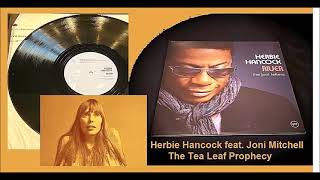 Herbie Hancock feat. Joni Mitchell - The Tea Leaf Prophecy