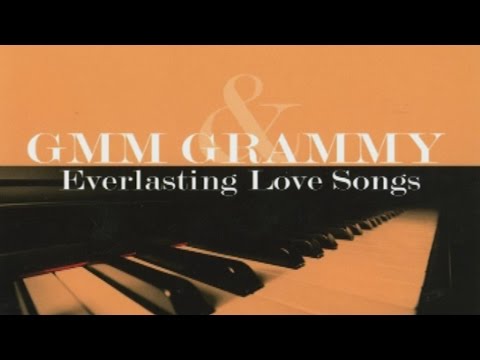 รวมเพลง - GMM GRAMMY & Everlasting Love Songs 4