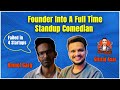 Anmol Garg A Startup Founder Turn Into A Standup Comedian TheGirirajAsarPodcast 25