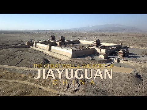 The Great Wall & the fort of Jiayuguan (CHINA) | Episode 1 | 中国长城要塞—嘉峪关