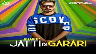 Jatti Di Garari | ( Full HD) | Harp | New Punjabi Songs 2019 | Latest Punjabi Songs 2019