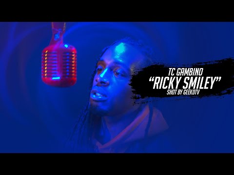 TC GAMBINO "RICKY SMILEY" SHOT BY @GeekdTELVISON
