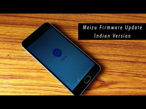 Meizu m2/m2 note/m1 note/MX5  firmware update for Indian Version