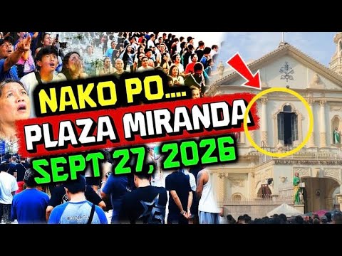 PLAZA MIRANDA DINAGSA NG MGA DEBOTO SEPT 27, 2026