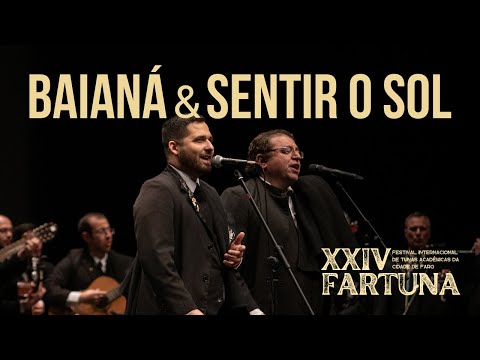 Tuna Universitária de Lisboa - Baianá/Sentir o Sol @ XXIV FARTUNA