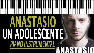 ANASTASIO - Un Adolescente KARAOKE (Piano Instrumental)