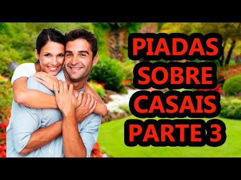 PIADAS SOBRE CASAIS PARTE 3 - HUMORISTA THIAGO DIAS