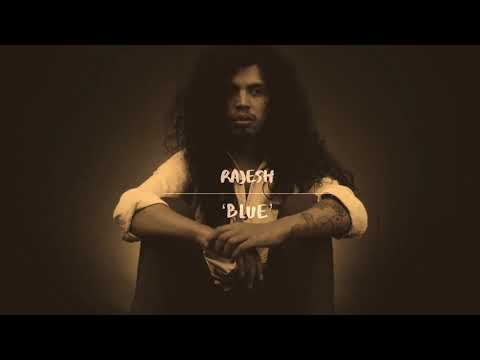 Rajesh Nepali - “Blue” (Indie Trap Soul Ballad)