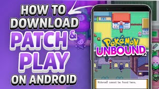 How to PATCH & PLAY Pokemon Unbound V2.1.1.1 GBA with Download Links on Android | Patching Tutorial
