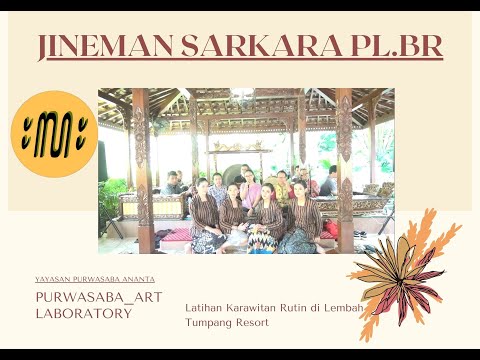 JINEMAN SARKARA Laras Pelog Pathet Barang