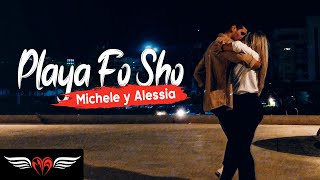 Playa Fo Sho (Clean Version) - Toby Love I Michele y Alessia Bachata