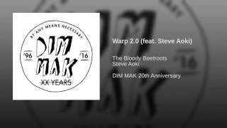 Warp 2.0 (feat. Steve Aoki)