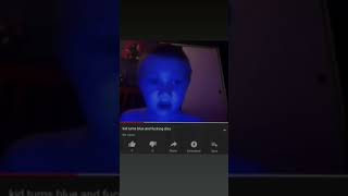 I&#39;m blue kid dies