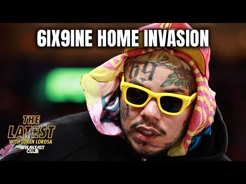 6ix9ine Breaks Silence After His Mom Was Held Against Her Will In Home Invasion