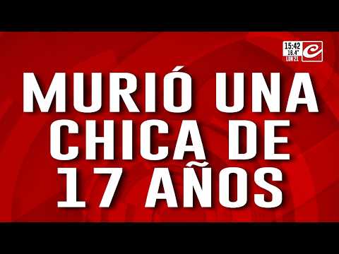 Murió una chica de 17 años tras ser atropellada por un auto: habla el padre de la víctima