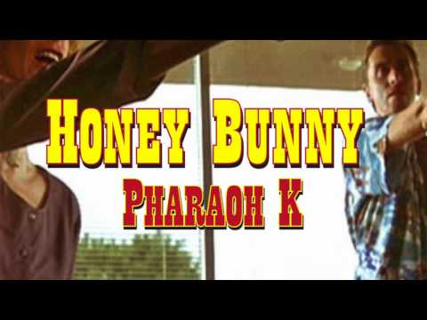 Pharaoh K - Honey Bunny