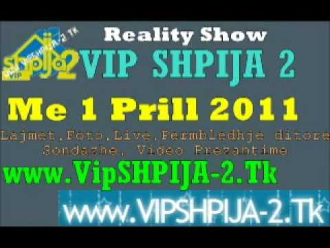 Vip SHPIJA 2 LIVE-www.VipSHPIJA-2.Tk