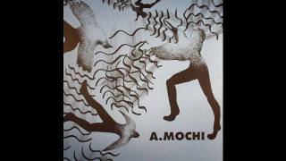 A Mochi - Black Out (Original Mix)