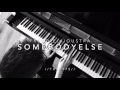 Somebody Else - Freddie Joustra Cover