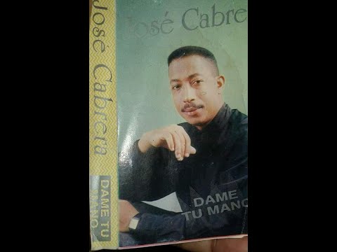 Dame tu mano, Jose Cabrera