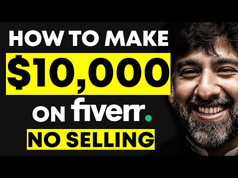 Fiverr Tutorial = $10,000+/Month Without Any Skills (How To Make Money On Fiverr Without Skills)