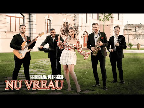 Georgiana Petrescu - Nu vreau || Videoclip Oficial