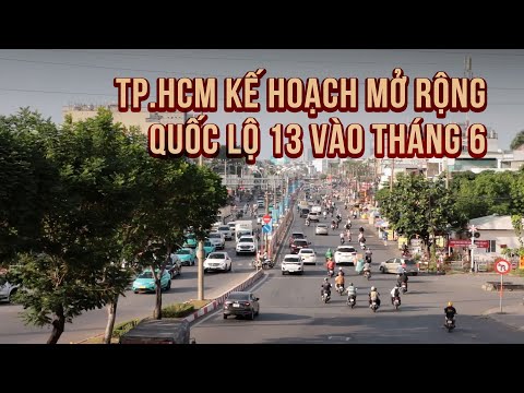 DỰ ÁN NÂNG CẤP, MỞ RỘNG QUỐC LỘ 13: ĐANG ĐƯỢC THỰC HIỆN THẾ NÀO?