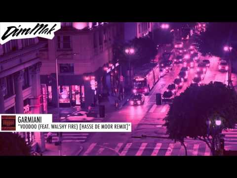 Garmiani - Voodoo (feat. Walshy Fire) [Hasse de Moor Remix] | Dim Mak Records