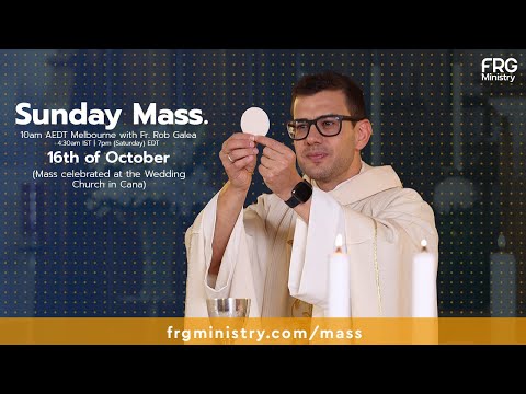 Mass from the Holy Land with Fr. Rob Galea 16/10/2022