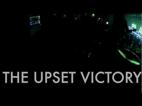 The Upset Victory - Live at PLAY