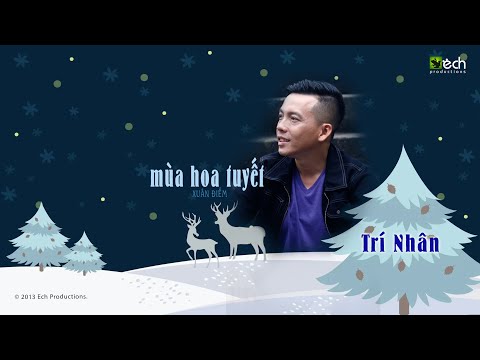 Thể hiện bởi Trí Nhân