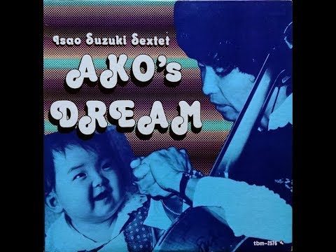 Isao Suzuki Sextet●Feel Like Makin´ Love●1976