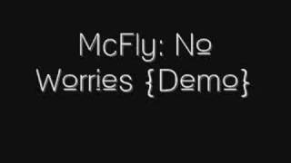 McFly - No Worries {Demo}