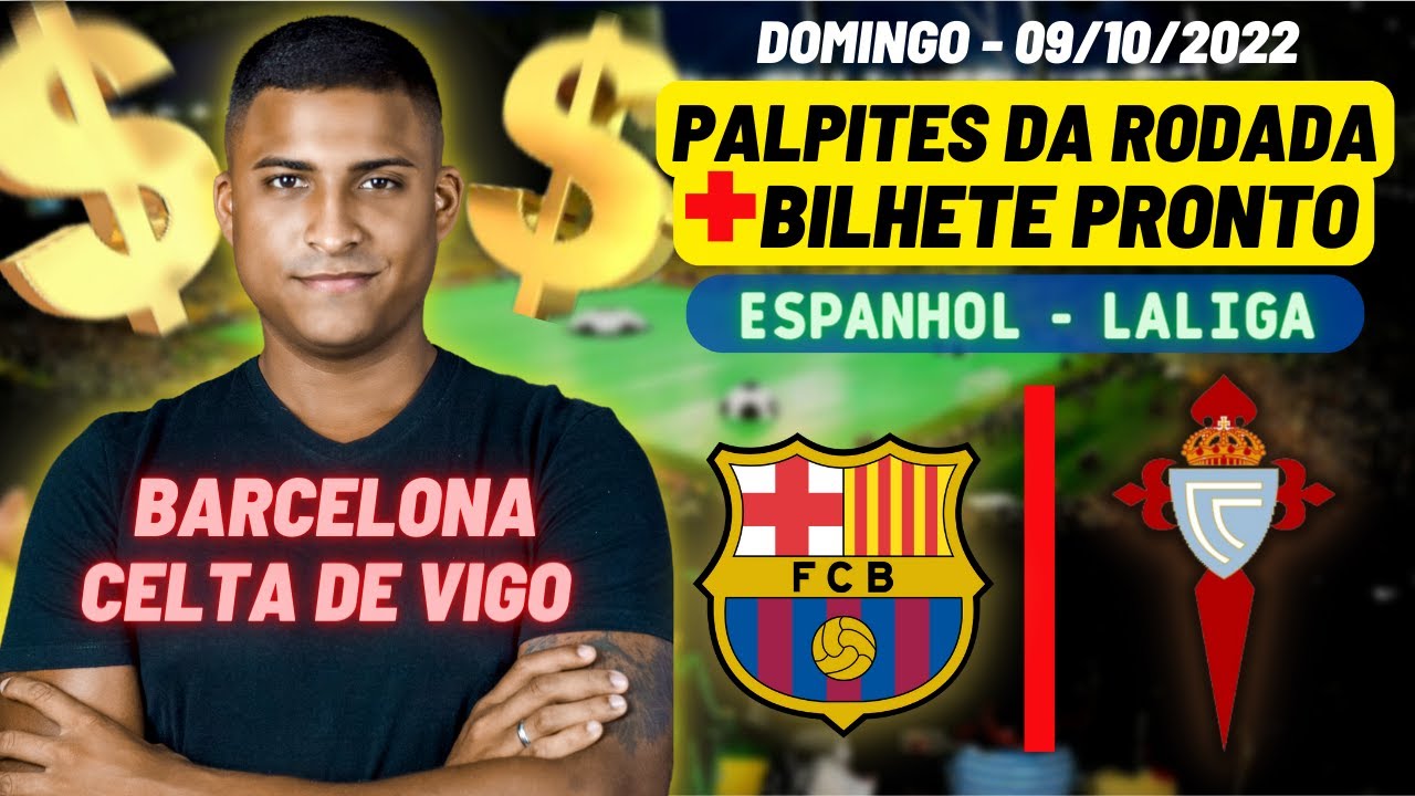 PALPITES DE FUTEBOL HOJE 09/10/22 (DOMINGO) BARCELONA X CELTA DE VIGO🍀GREEN TODO DIA +BILHETE PRONTO