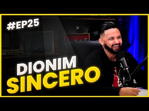 NÓIS POD #25 - Dionin Sincero - Digital Influencer