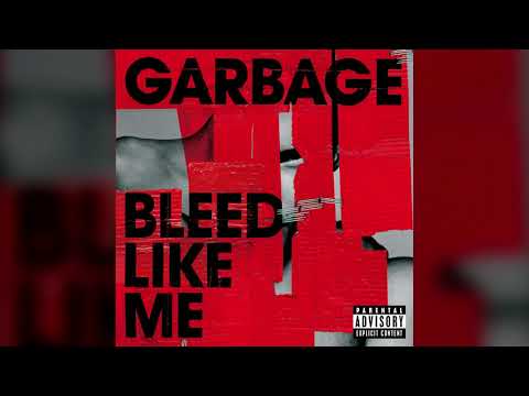 Garbage - Never Be Free