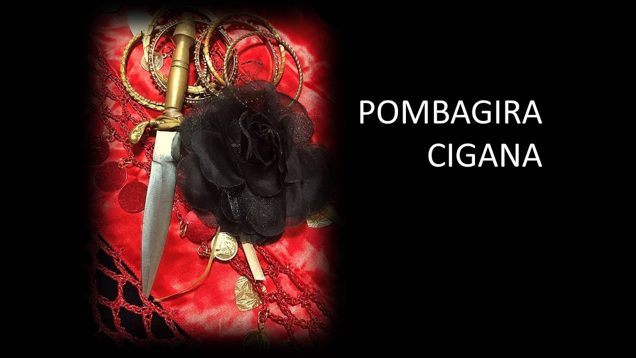 A História da Pombagira Cigana