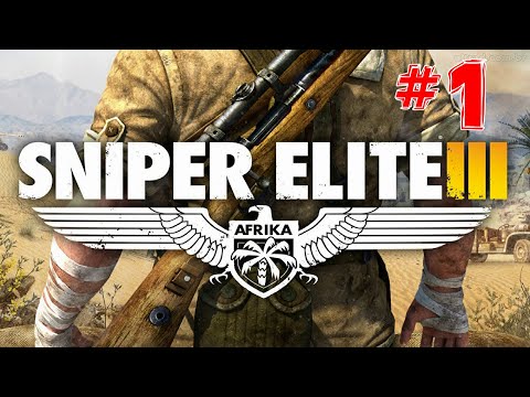 Sniper Elite 3 Walkthrough Mission 1 Siege of Tobruk