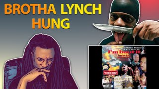 BROTHA LYNCH HUNG - SITUATION ON DIRTY [ REACTION ] IM MAD AT MYSELF....