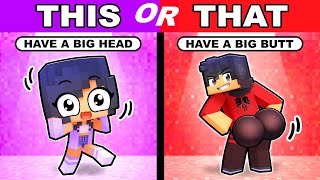 Minecraft but THIS or THAT!