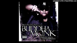 03 - Buddha Monk - Prepare For The Buddha Monk (Feat. Brooklyn Zoo, Da Manchuz &amp; Ol' Dirty Bastard)